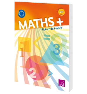 Maths + CP - Fichier de l'élève (Éd. 2016)
