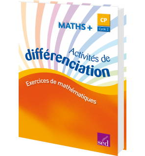 Maths + CP - Classeur d'activités de différenciation (Éd. 2016)