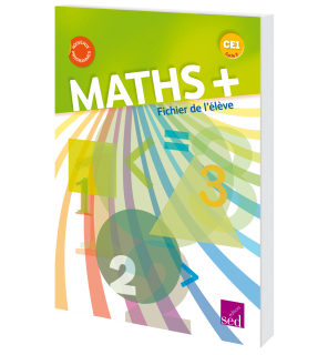 Maths + CE1 - Fichier de l'élève (Éd. 2017)