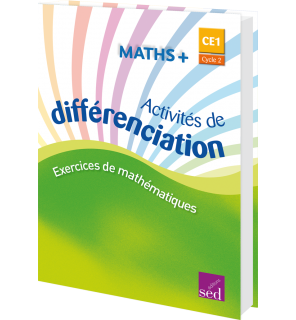 Maths + CE1 - Classeur d'activités de différenciation (Éd. 2016)