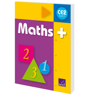 Maths + CE2 - Manuel de l'élève