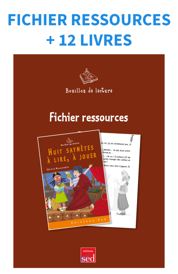 Huit saynètes à lire et à jouer - 12 livres + fichier - nv